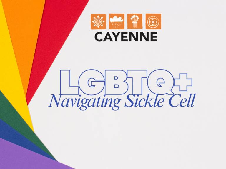 LGBTQ+ Voices Navigating Sickle Cell