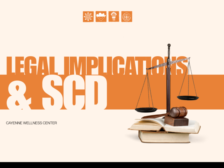 Legal Implications & SCD