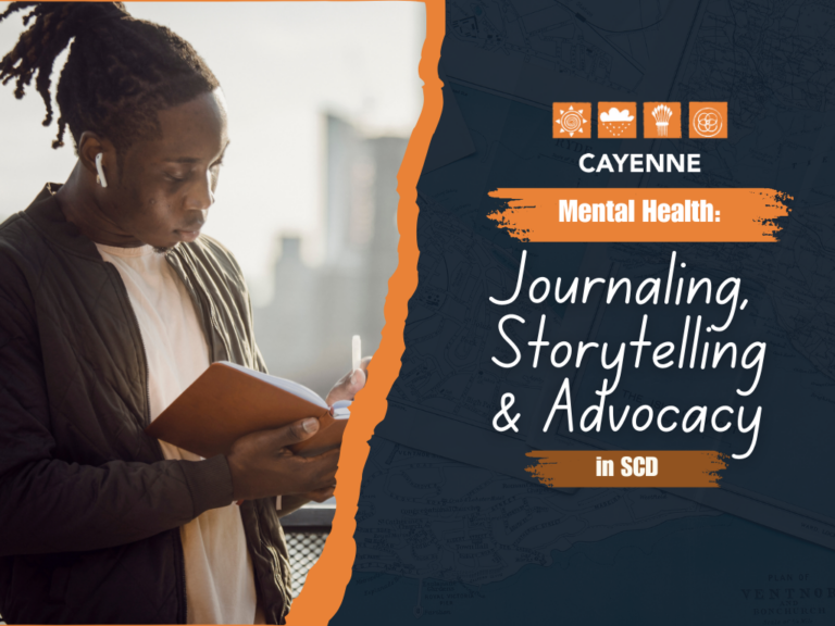 Mental Health: Journaling, Storytelling & Advocacy in Sickle Cell