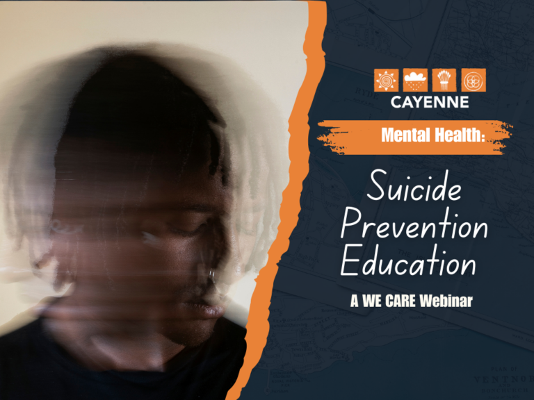 We Care! Mental Health & Suicide Prevention Educational Webinar – Part II