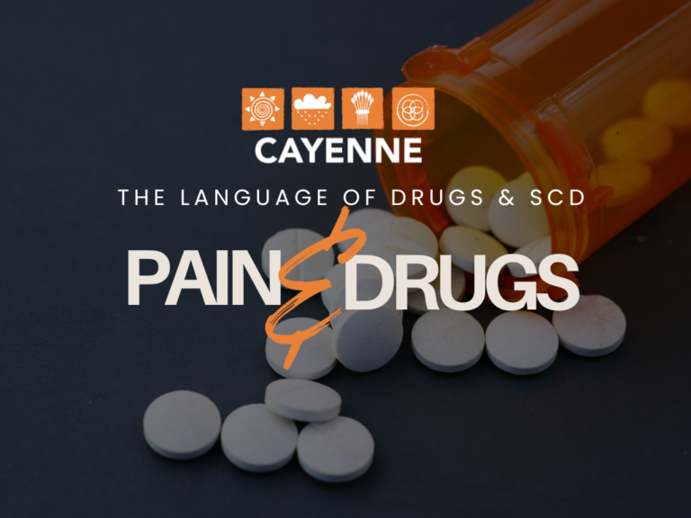 The Language of Drugs & SCD | Managing Pain & Drugs